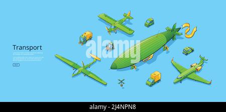 Transport poster with airplanes, blimp, truck, car, sweeper, drones, and forklift. Vector banner with isometric illustration of propeller planes, mini Stock Vector