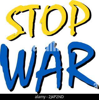 Ukraine text vector illustration. Stop war. Lettering support Ukraine from Russia. Ukrainian flag blue and yellow colors. Stock Vector