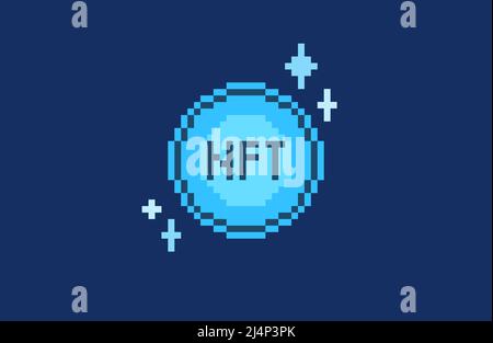 NFT crypto coin pixel design. Non fungible token, 8bit icon of blue color. Crypto currency artwork and assets, proof of own concept. Stock Vector