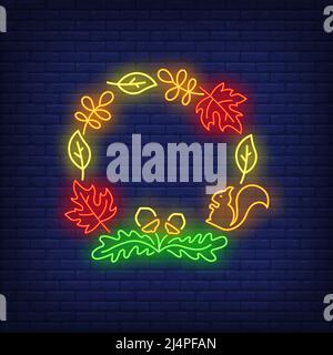 Oak, maple leaves, acorns and squirrel frame neon sign. Autumn, decoration design. Night bright neon sign, colorful billboard, light banner. Vector il Stock Vector