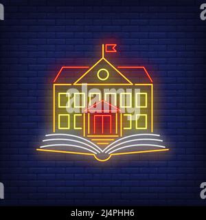 School neon sign. Building with flag on top and open book. Back to school concept. Vector illustration in neon style, glowing element for topics like Stock Vector