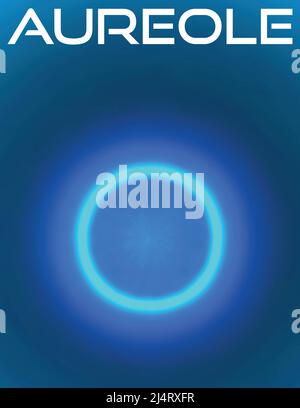 Astral level. Aureole. Blurred ring. Blue vector graphic background Stock Vector