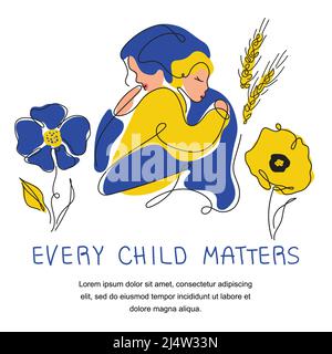 Illustration page with couple, mother, kid, tradition flower and lettering EVERY CHILD MATTERS. Vector illustration global politics, NO WAR Stock Vector