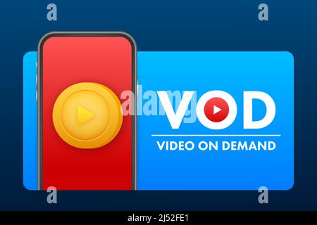 VOD - Video On Demand , Video monetization. Vector stock illustration. Stock Vector