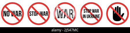 Red sign stop war set. Anti-war, peace appeal concept. Vector illustration isolated on white background Stock Vector