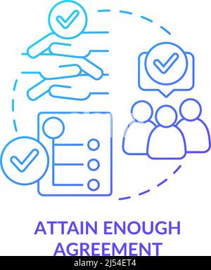 Attain enough agreement blue gradient concept icon Stock Vector