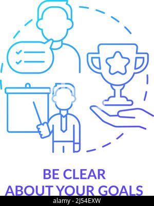 Be clear about your goals blue gradient concept icon Stock Vector