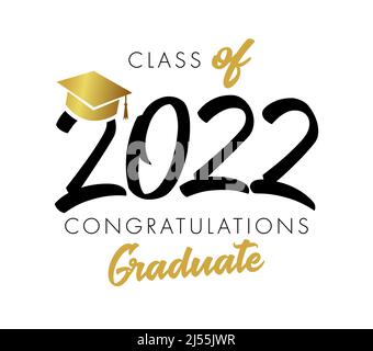 Graduating educational 2022 creative lettering. Back to School or Class Of congratulating celebrating typography. Badge, banner or t-shirt logotype co Stock Vector