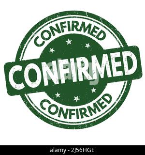 Confirmed grunge rubber stamp on white background, vector illustration Stock Vector
