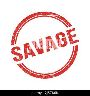 SAVAGE text written on red grungy vintage round stamp. Stock Photo