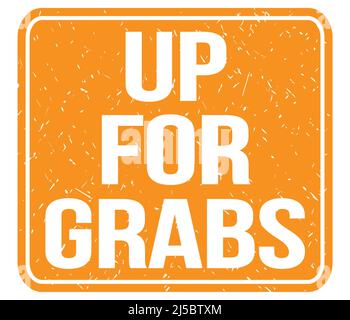 UP FOR GRABS text written on blue round stamp sign Stock Photo - Alamy