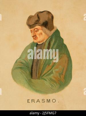 Erasmus (c. 1466-1536). Dutch theologian, philosopher and humanist. Portrait. Chromolithography. Historia Universal, by César Cantú. Volume VIII. Published in Barcelona, 1886. Stock Photo