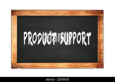 PRODUCT  SUPPORT text written on black wooden frame school blackboard. Stock Photo