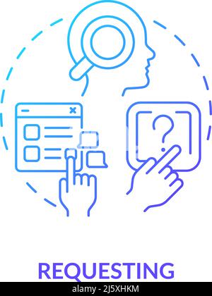 Requesting blue gradient concept icon Stock Vector