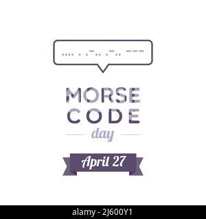 Morse Code Day. April. Speech bubble with a message in morse code: "Hello". Vector illustration, flat design Stock Vector
