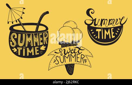 Summer time and sweet summer. Set of hand drawn vector doodle of summer decor. Cocktail, watermelon slice and ice cream with lettering. Isolated outli Stock Vector