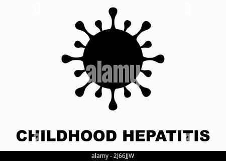 Hepatitis (Adenovirus F41). Childhood hepatitis. Adenovirus F41, main suspect in the outbreak of childhood hepatitis around the world. Viral infection Stock Photo