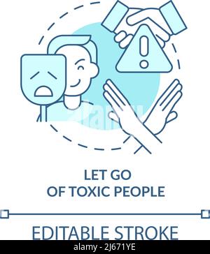 Let go of toxic people turquoise concept icon Stock Vector