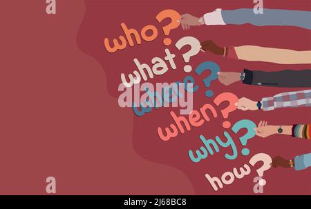 Multicultural people arms holding in hand colorful question marks with Who-what-where-when-why-how text.Investigate and solve questions. Brainstorming Stock Vector