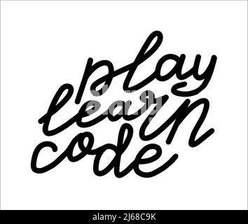 Play Learn Code lettering. programmer kid summer camp quote. School education activity. Handwritten phrase. Creative calligraphic slogan. Typography vector text Stock Vector