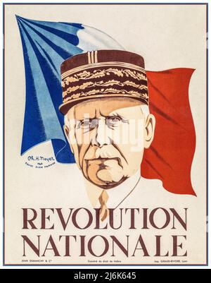 PETAIN WW2 Vichy France Propaganda Poster Wartime propaganda poster depicting the bust of the dictator of the Nazi puppet state in France, Maréchal Philippe Pétain of the so-called Vichy government, in front of the Tricolore, the French national flag. The slogan Revolution Nationale denotes the far-right ideological programme attempted by the collaborationist régime after the defeat and occupation of France by Nazi Germany. Date 1940 Stock Photo