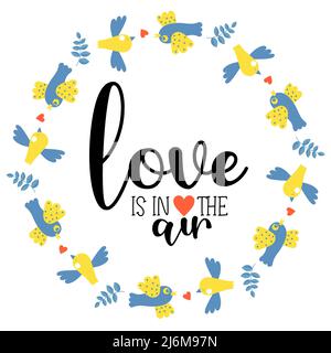 Card Love is in the air. Round frame with blue and yellow birds with heart. Postcard napkin in yellow and blue tones, colors of Ukrainian flag. Vector Stock Vector