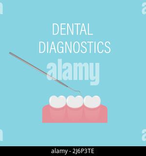 Dental examination of teeth with the medical tool. Professional preventive dental appointment. Simple white teeth in a row. Oral hygiene. Dental and o Stock Vector