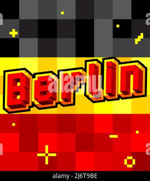 Berlin pixelated word with geometric graphic background. Vector cartoon illustration. Stock Vector