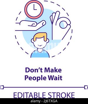 Do not make people wait concept icon Stock Vector