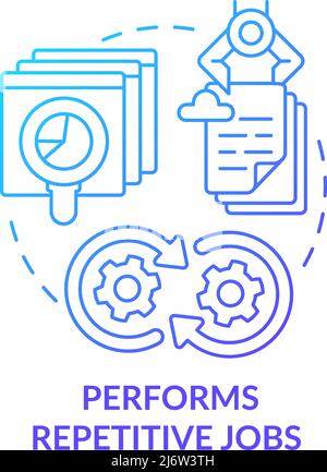 Performs repetitive jobs blue gradient concept icon Stock Vector