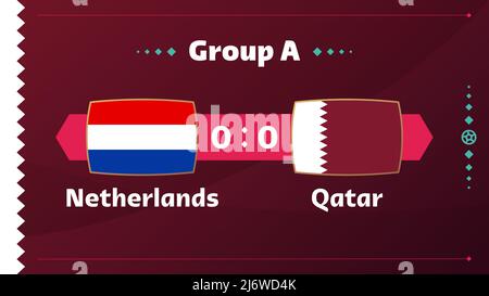 Netherlands vs Qatar, Football 2022, Group A. World Football Competition championship match versus teams intro sport background, championship competit Stock Vector