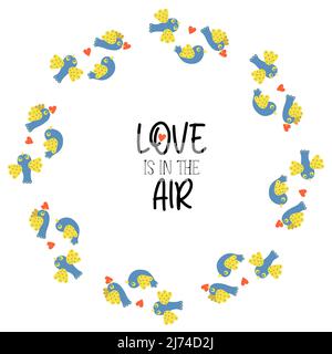 Love is in the air. Round frame with cute love birds with heart. Postcard napkin in yellow and blue tones, colors of Ukrainian flag. Vector illustrati Stock Vector