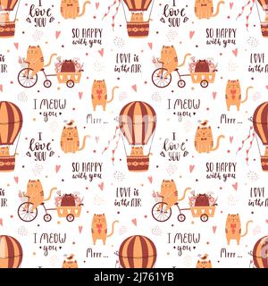 Seamless pattern with cute cats riding a bike and flying on air balloon. Handwritten phrases. Perfect for wrapping paper for Valentine's Day. Vector i Stock Vector