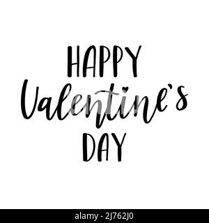 A handwritten phrase Happy Valentine's Day. Hand lettering. Words on the theme of Valentine's Day. Black and white vector silhouette isolated on a whi Stock Vector