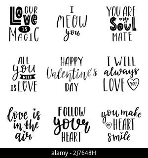 A set of handwritten words and phrases for the design of Valentine's Day cards. Hand lettering. Black and white hand-drawn vector silhouettes isolated Stock Vector