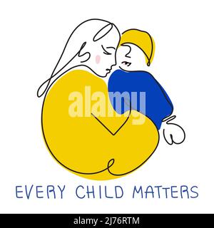 Vector Illustration with mother, kid in tradition colors and lettering EVERY CHILD MATTERS. Vector illustration global politics, NO WAR, aggression Stock Vector