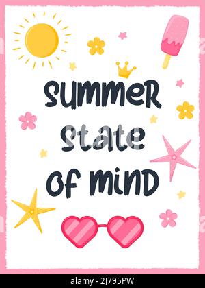 Summer rectangular card with sunglasses, starfish, sun and flowers. Seasonal element. A framed postcard with the words Summer state of mind. Vector il Stock Vector