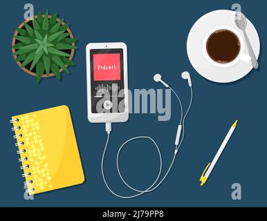 A smartphone with earphones. Podcast concept. A set of items about podcasting. An app on a smartphone. Coffee, succulent flower, pencil. notepad on th Stock Vector