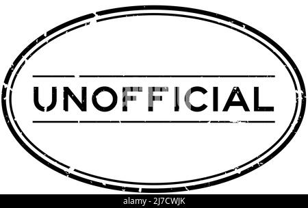 Grunge black unofficial word rubber seal stamp on white background ...