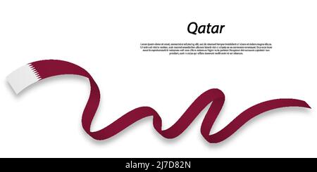 Waving ribbon or banner with flag of Qatar. Template for independence day poster design Stock Vector