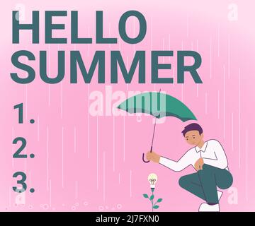 Conceptual display Hello Summer. Business idea Welcoming the warmest season of the year comes after spring Gentleman Holding Umbrella Growing Flower Stock Photo