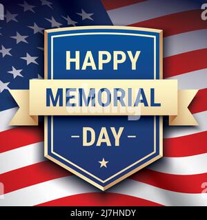 Happy Memorial Day postcard vector design, with text on a shield on a waving USA flag background. Stock Vector