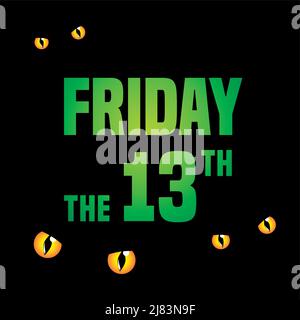 cat's eyes and friday the 13th on black background Stock Vector