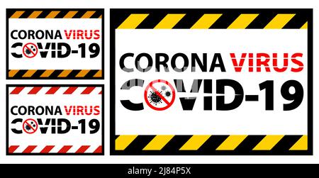 Warning sign,caution outbreak coronavirus covid 19 Stock Vector