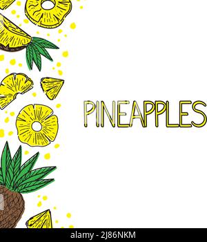 Template with bright pineapples, drawn doodle elements in sketch style. Whole pineapple, parts, leaves, slices, core, juice drops. Collection of fruit Stock Vector