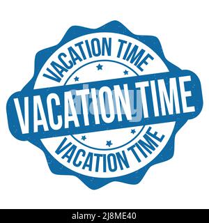 Vacation time grunge rubber stamp on white background, vector illustration Stock Vector