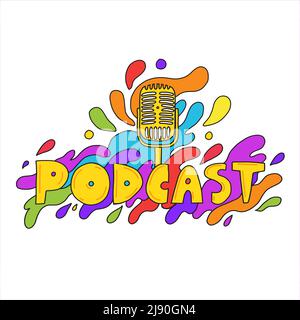 Podcast logo colorful inscription. Funny cartoon doodle podcast logo with microphone. Good for podcasting, broadcasting, media hosting, banner, web ra Stock Vector