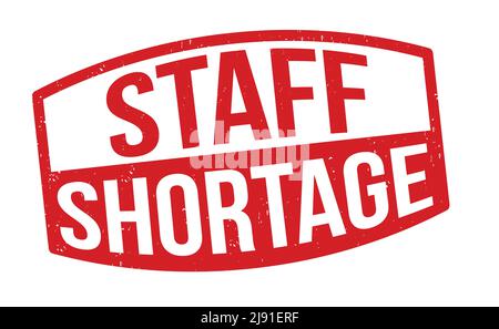 Staff shortage grunge rubber stamp on white background, vector illustration Stock Vector