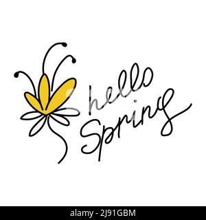 Cute flower doodle. Lettering with the phrase Hello Spring. A simple icon in the children's style. Sloppy inscription in written letters. Stylish clipart for the design of stickers, packages, prints. Stock Vector