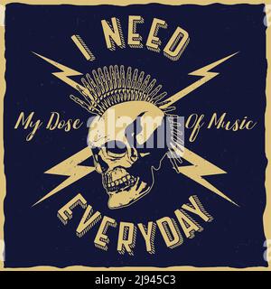 Rock music poster with phrase i need my dose of music everyday vector illustration Stock Vector